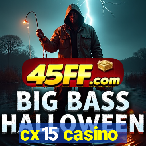 cx15 casino